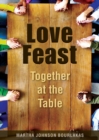 Image for Love Feast