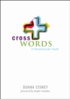 Image for Cross Words : A Devotional for Youth