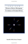 Image for The New Physical Optics Notebook : Tutorials in Fourier Optics