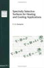 Image for Spectrally Selective Surfaces for Heating and Cooling Applications