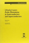 Image for Ultrafast Laser Probe Phenomena In Semiconductors