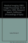 Image for Medical Imaging 1993 Image Processing