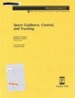 Image for Space Guidance Control &amp; Tracking
