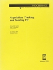 Image for Acquisition Tracking &amp; Pointing Vii