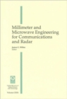 Image for Millimeter and Microwave Engineering for Communications and Radar : Proceedings of a Conference Held 10-11 January 1994, San Diego, California, Sponsored and Published by Spie--the International Socie
