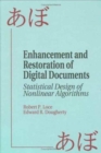 Image for Enhancement and Restoration of Digital Documents : Statistical Design of Nonlinear Algorithms
