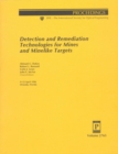 Image for Detection and Remediation Technologies For Mines and Minelike Targets