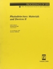 Image for Photodetectors Materials &amp; Devices Ii