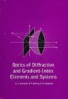 Image for Optics of Diffractive and Gradient-Index Elements and Systems