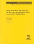 Image for Optical Devices and Methods for Microwave/Millimeter-wave and Frontier Applications (Proceedings of SPIE)