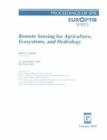 Image for Remote Sensing for Agriculture, Ecosystems and Hydrology