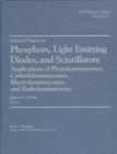 Image for Selected Papers on Phosphors, Light Emitting Diodes, and Scintillators : Applications of Photo-, Cathodo-, Electro-, and Radioluminescence