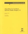 Image for Algorithms For Synthetic Aperture Radar Imagery Vi
