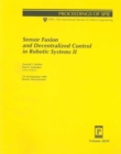 Image for Sensor Fusion and Decentralized Control in Robotic Systems