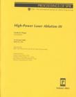 Image for High-Power Laser Ablation III