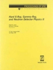 Image for Hard X-Ray, Gamma-Ray, &amp; Neutron Dectector Physic