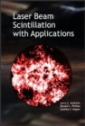 Image for Laser Beam Scintillation with Applications