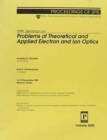 Image for Fifth Seminar on Problems of Theoretical Applied Electron and Ion Optics (Proceedings of SPIE)