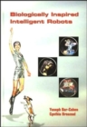 Image for Biologically-inspired Intelligent Robots