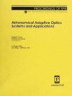 Image for Astronomical Adaptive Optics Systems and Applications (Proceedings of SPIE)