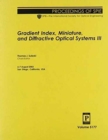 Image for Gradient Index, Miniature and Diffractive Optical Systems