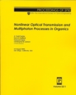 Image for Nonlinear Optical Transmission and Multiphoton Processes in Organics (Proceedings of SPIE)