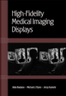 Image for High-fidelity medical imaging displays