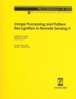 Image for Image Processing and Pattern Recognition in Remote Sensing II