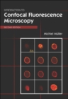 Image for Introduction to Confocal Fluorescence Microscopy