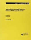 Image for Microfluidics, BioMEMS, and Medical Microsystems IV