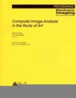 Image for Computer Image Analysis in the Study of Art