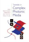 Image for Tutorials in Complex Photonic Media