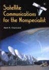 Image for Satellite Communications For The Nonspecialist