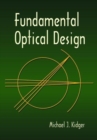 Image for Fundamental Optical Design