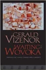 Image for Waiting for Wovoka  : envoys of good cheer and liberty