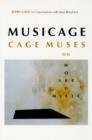Image for Musicage : Cage Muses on Words, Art, Music