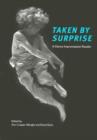 Image for Taken by surprise  : a dance improvisation reader