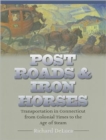 Image for Post Roads &amp; Iron Horses