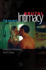 Image for Brutal intimacy: analyzing contemporary French cinema