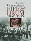 Image for Connecticut&#39;s fife and drum tradition