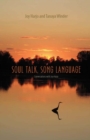 Image for Soul Talk, Song Language: Conversations With Joy Harjo