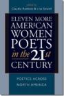 Image for Eleven More American Women Poets in the 21st Century