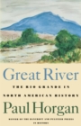 Image for Great River: the Rio Grande in North American history