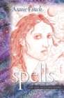 Image for Spells: new &amp; selected poems