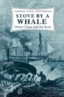 Image for Stove by a whale: Owen Chase and the Essex
