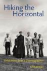 Image for Hiking the horizontal  : field notes from a choreographer