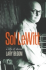 Image for Sol LeWitt: a life of ideas