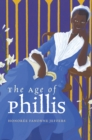 Image for The age of Phillis