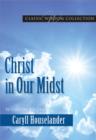 Image for Christ in our midst: wisdom from Caryll Houselander