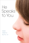 Image for He Speaks to You